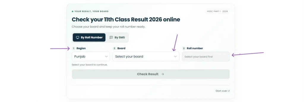 Choose the region and board and enter the roll no in the 11th class result 2026 checker